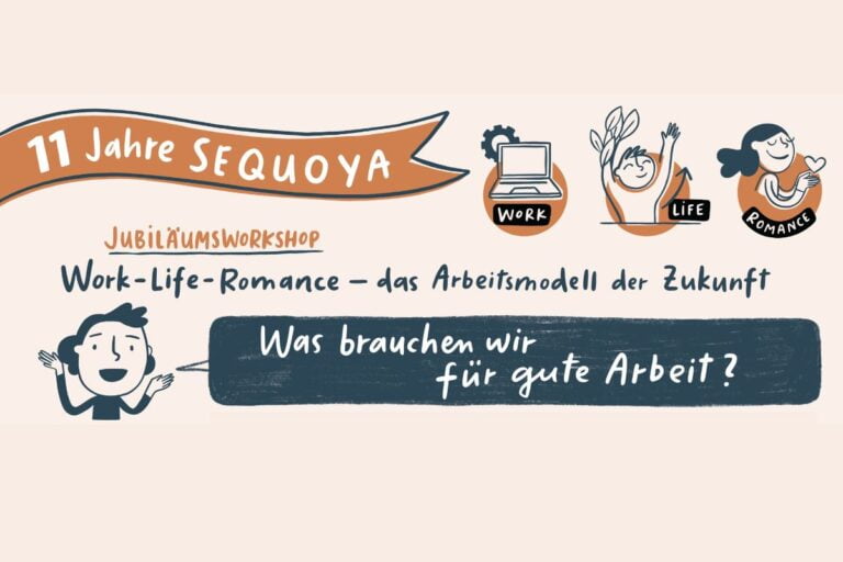 Work-Life-Romance: Was wir für gute Arbeit brauchen 10 Was wir für gute Arbeit brauchen - Titelbild